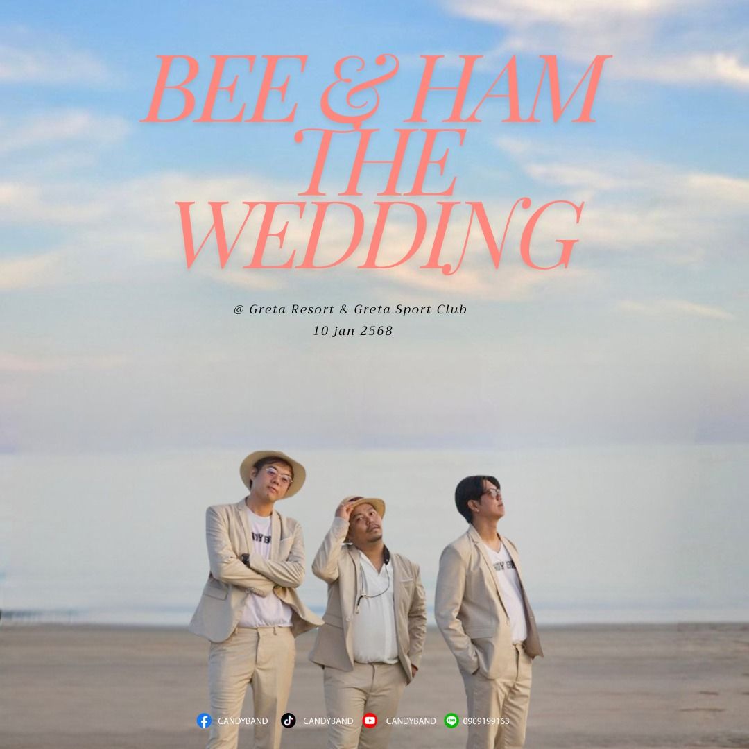 BEE & HAM THE WEDDING