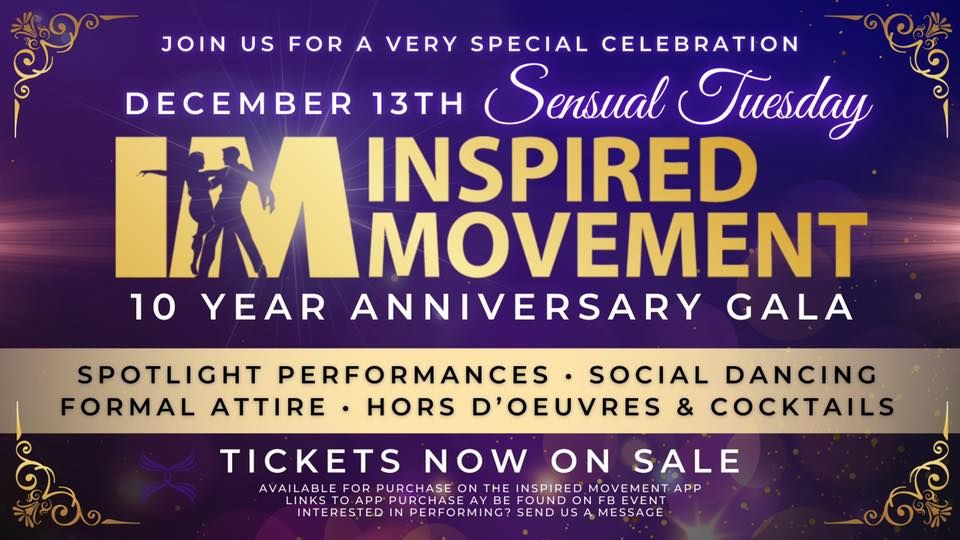 Inspired Movement Gala: 10 Year Anniversary
