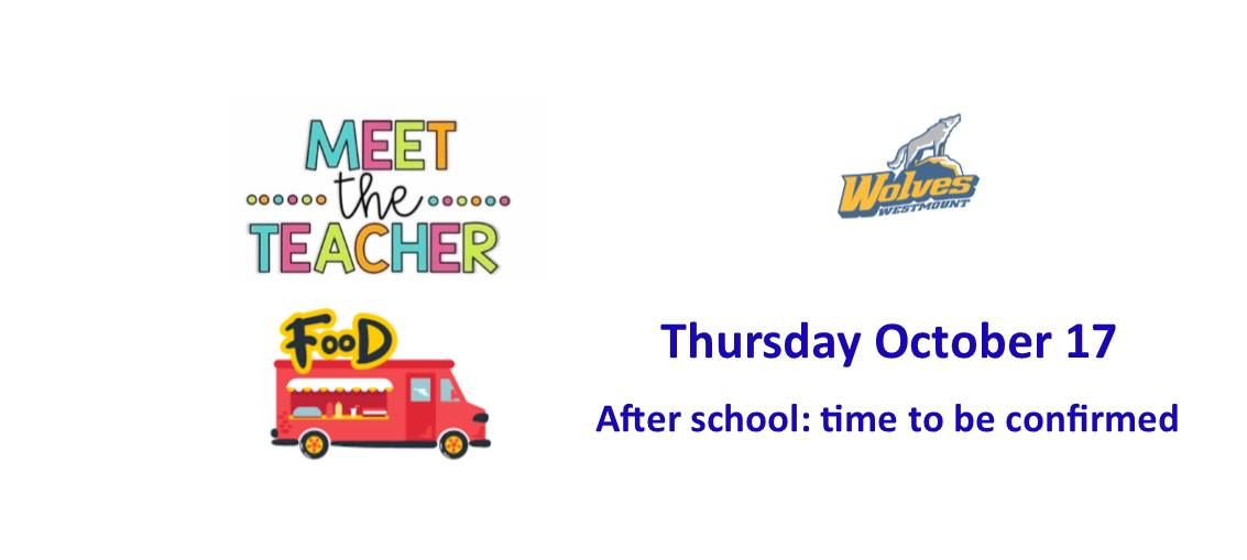 Food trucks and Meet the Teacher