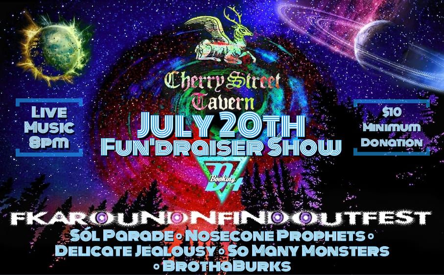 Fun'draiser Show for FkAroundNFindOutFest 2024 @ Cherry Street Tavern