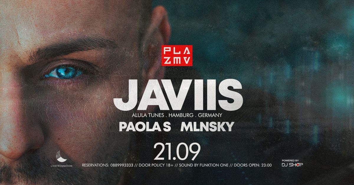 JAVIIS (DE) at PLAZMA I 21 SEPT.