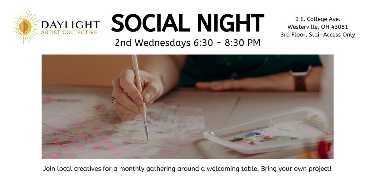 Social Night at Daylight Artist Collective 