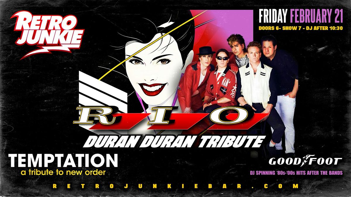 RIO (Duran Duran Tribute) + TEMPTATION (New Order Tribute)... LIVE!