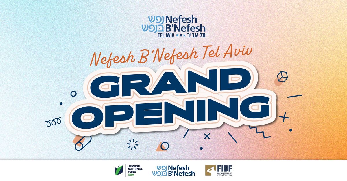 Nefesh B'Nefesh Tel Aviv Grand Opening