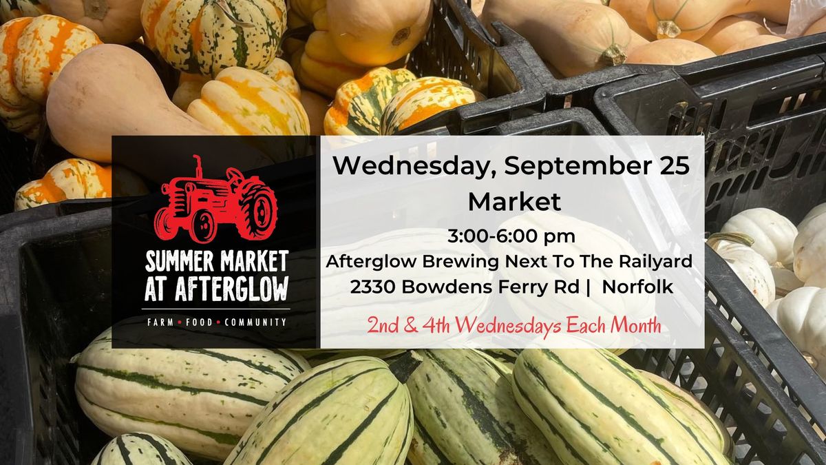 September 25 Summer Market at Afterglow