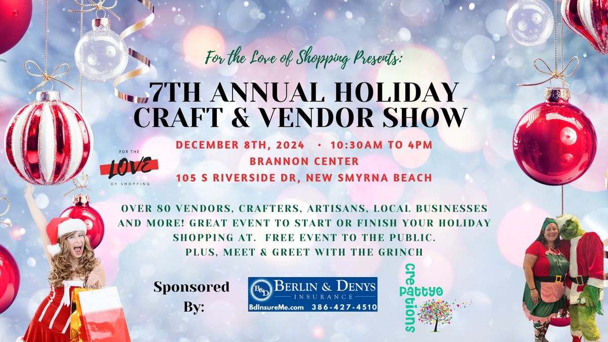 7th Annual Holiday Craft & Vendor Show 