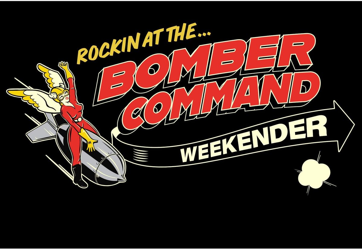 ROCKIN; at the BOMBER COMMAND 2025