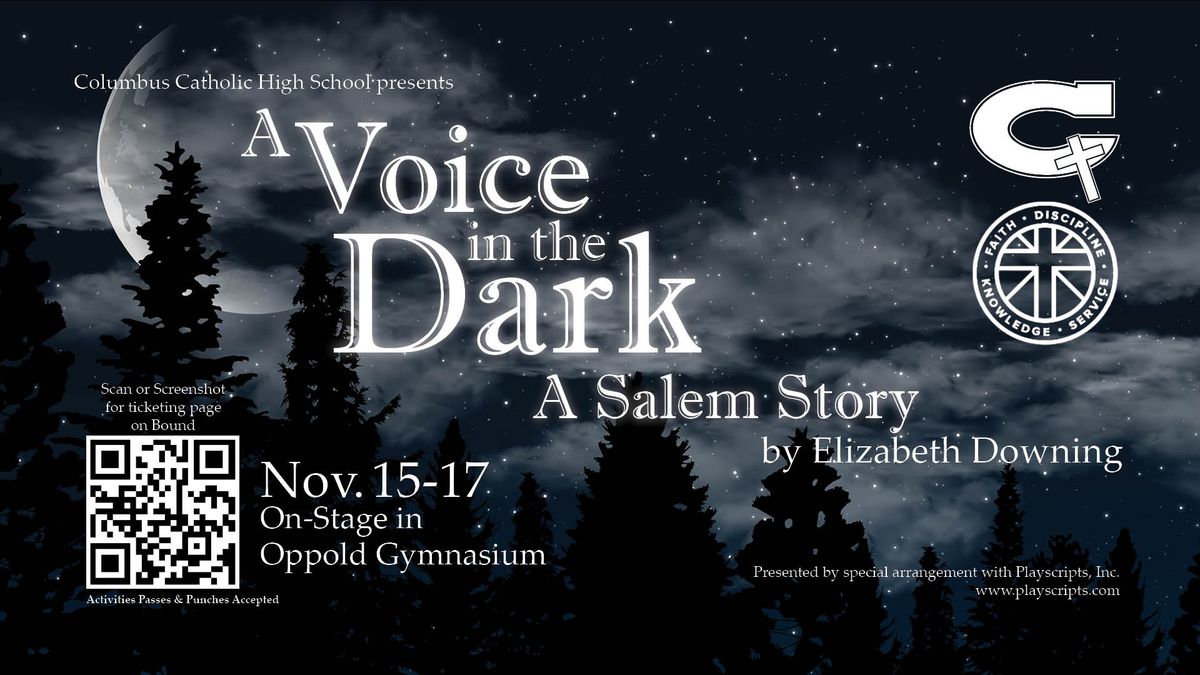 CHS Fall Play - A Voice in the Dark: A Salem Story