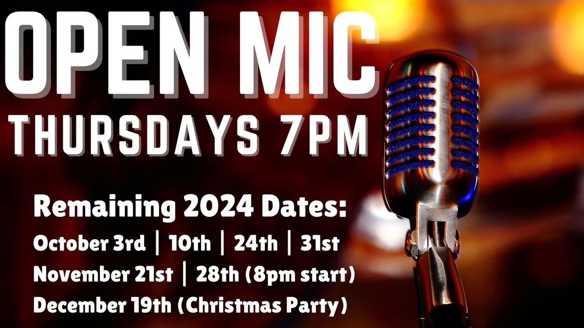 Selected Thursdays Open Mic