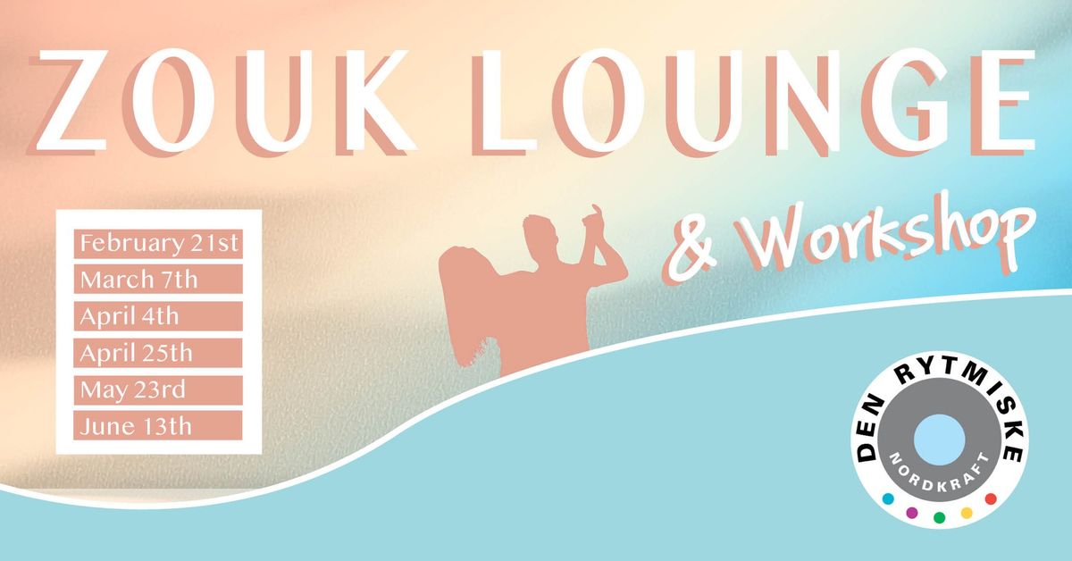 Zouk Lounge & Workshop