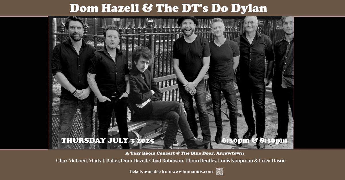 Dom Hazell & The DT's Do Dylan - Dominic Hazell: Tiny Room Concert