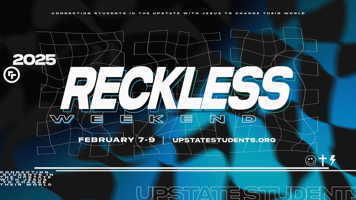 Reckless Weekend 2025