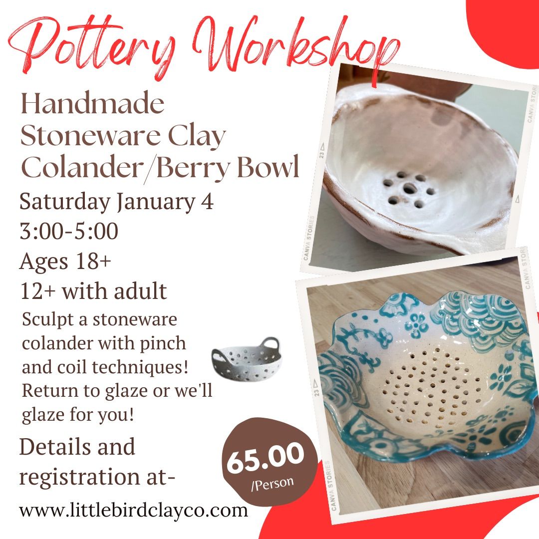 Berry Bowl\/Colander Workshop