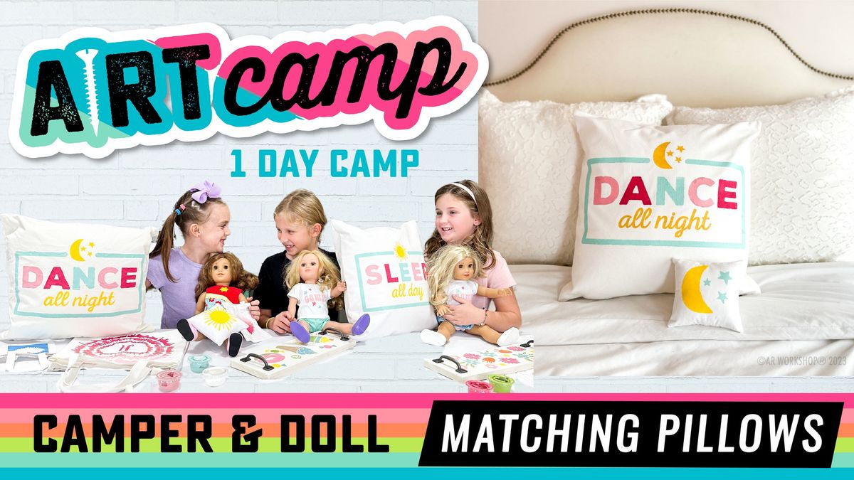 1 Day Summer Camp - Camper & Doll Matching Pillows