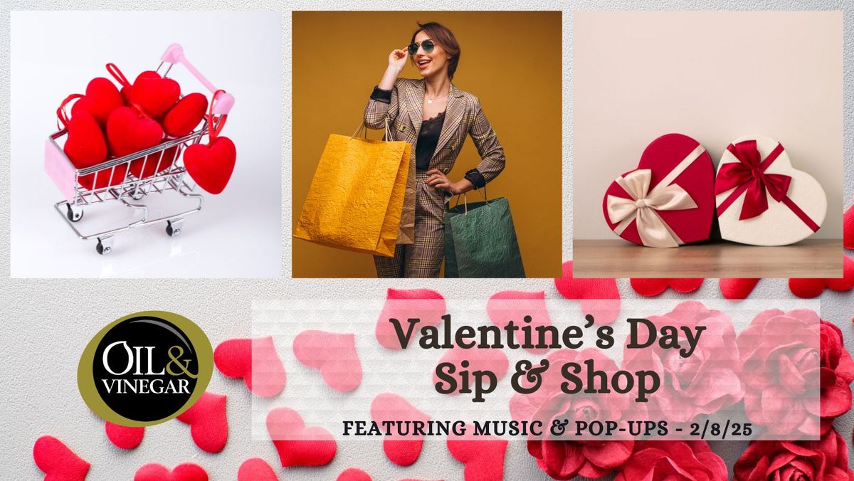 Valentine\u2019s Sip and Shop Extravaganza