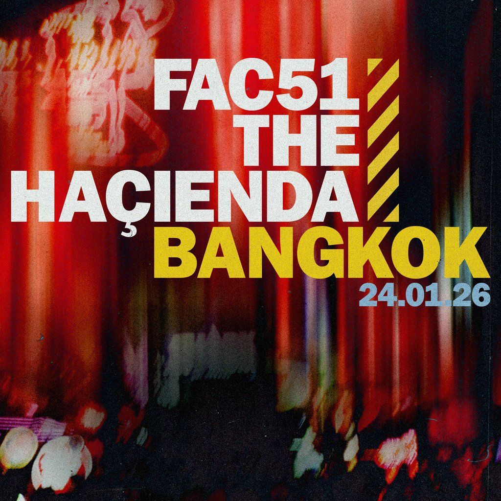 FAC51 The Ha\u00e7ienda Bangkok