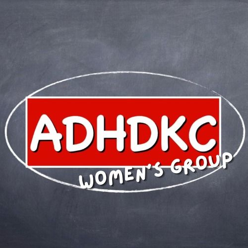 ADHDKC Women's Group: How does ADHD affect life?
