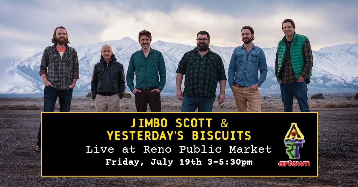 Jimbo Scott and Yesterdays Biscuits | Live at Reno Public Market