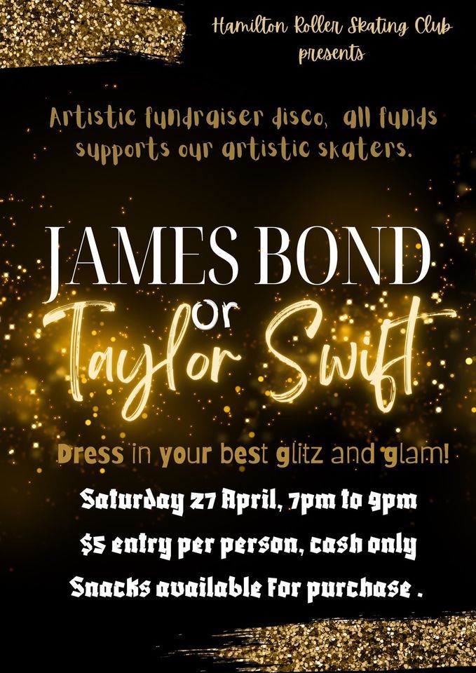 James Bond\/Taylor Swift glitz and glam disco