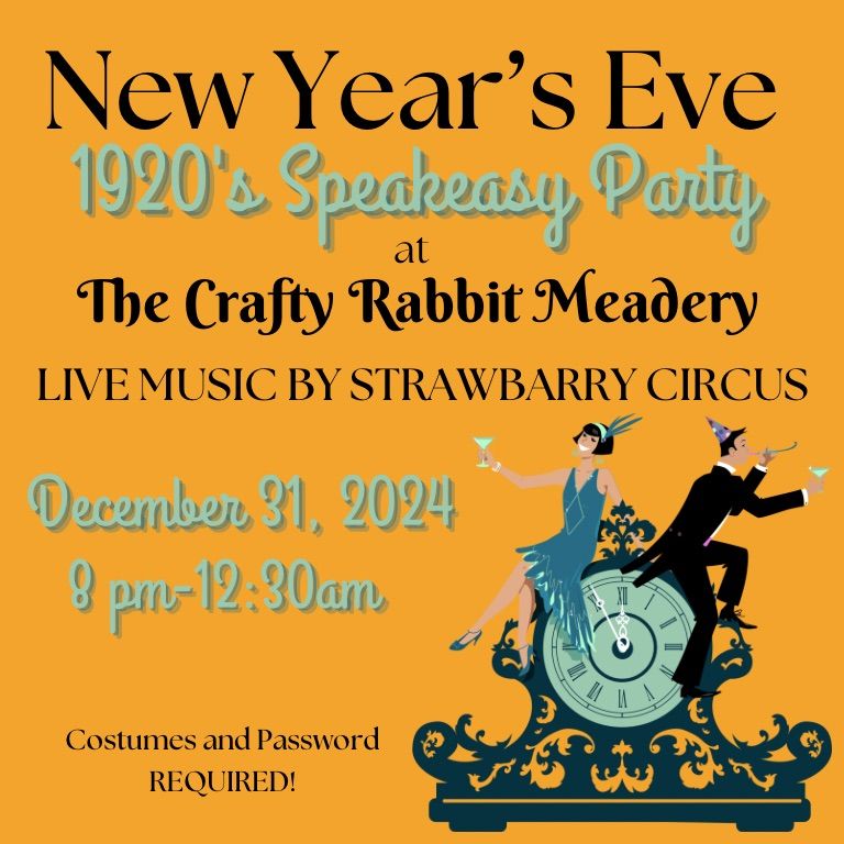 1920\u2019s Speakeasy New Year\u2019s Eve Party