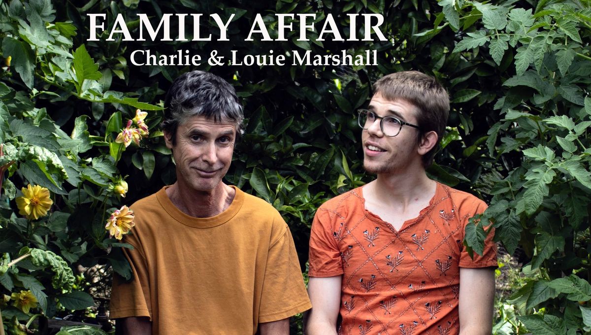 Family Affair - Charlie & Louie Marshall