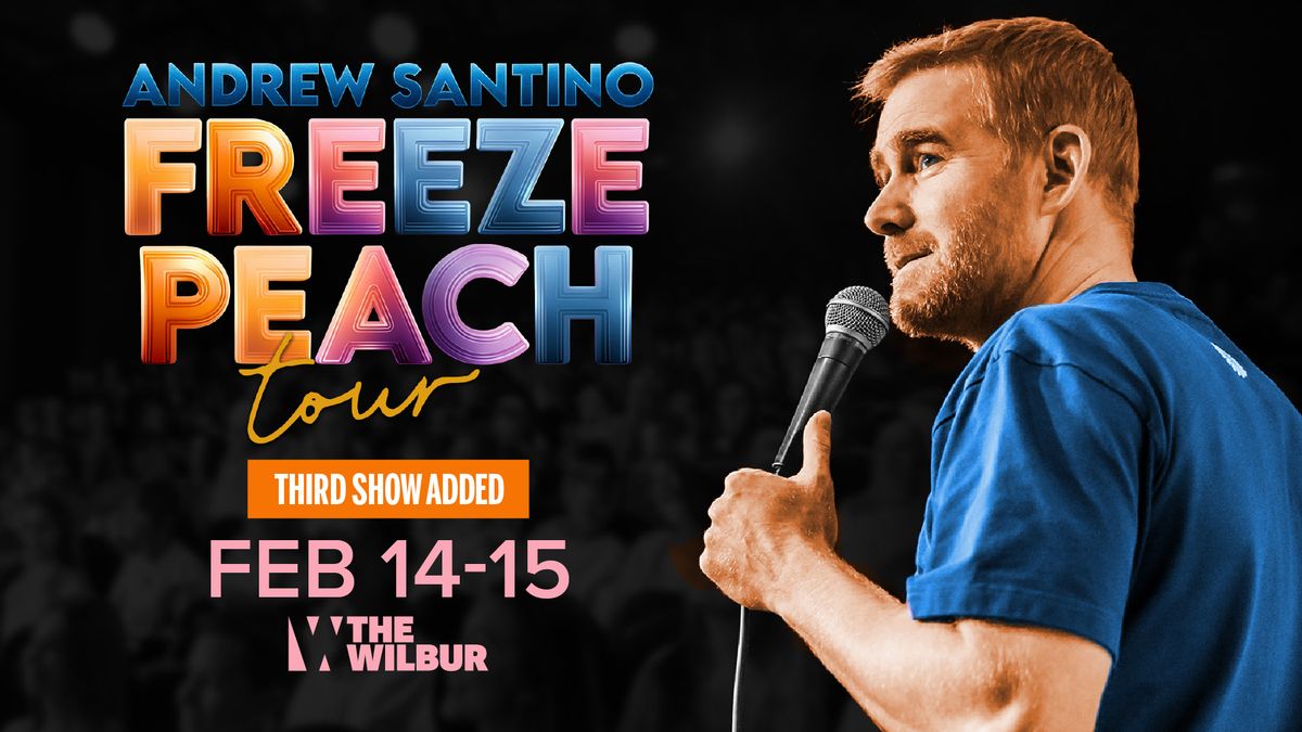 Andrew Santino: Freeze Peach Tour