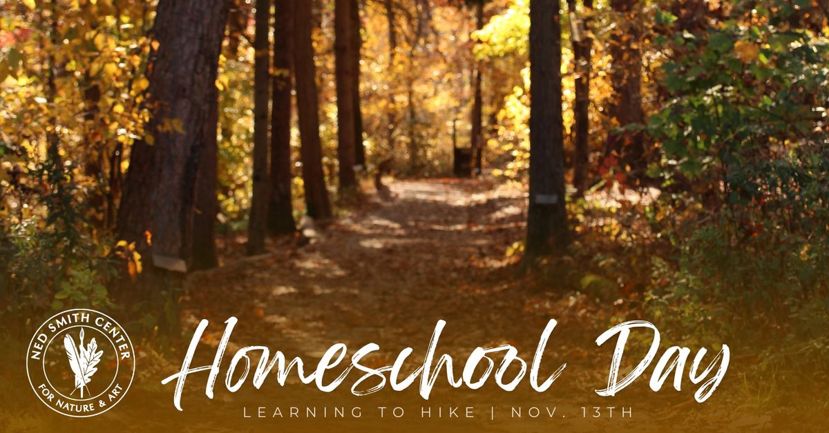 Homeschool Day | Learning to Hike (K-6th)