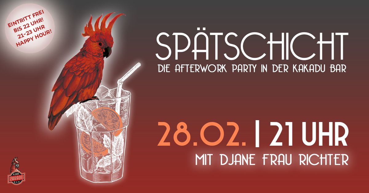 SP\u00c4TSCHICHT - DIE AFTERWORK PARTY