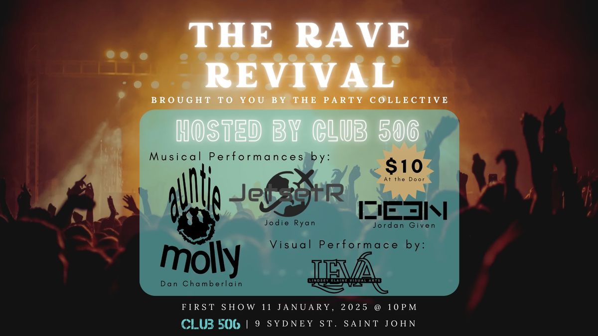 The Rave Revival