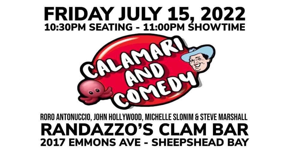 Calamari & Comedy