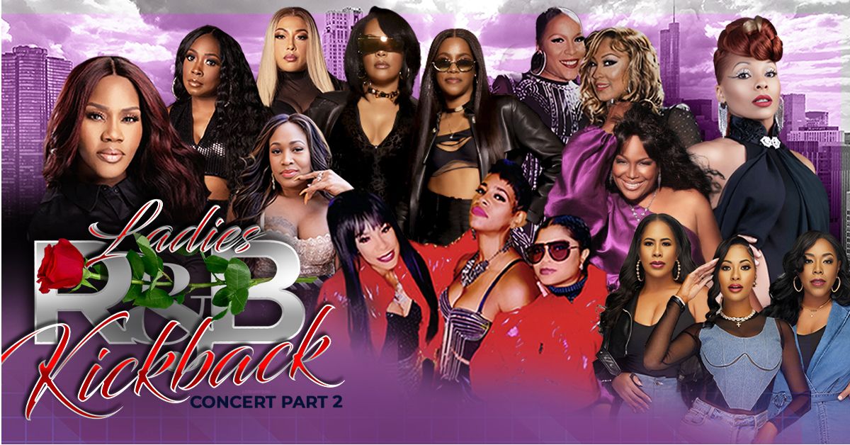 Ladies R&B Kickback Concert - Part 2