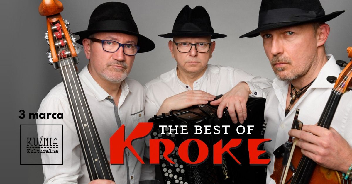 KROKE - The Best Of... \u25cf koncert \/\/ Warszawa Wilan\u00f3w