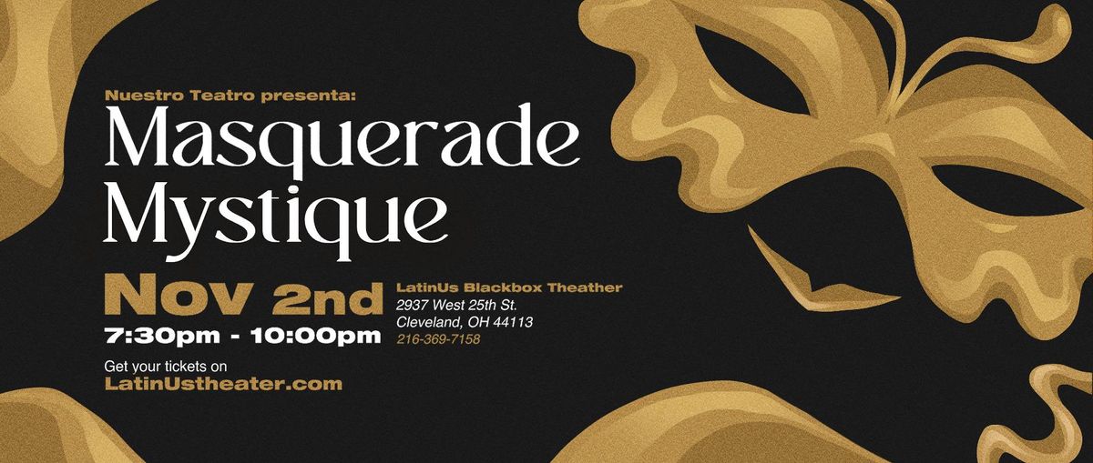 Nuestro Teatro: Masquerade Mystique Gala fundraising