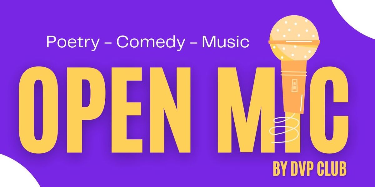 Open Mic by DVP Club
