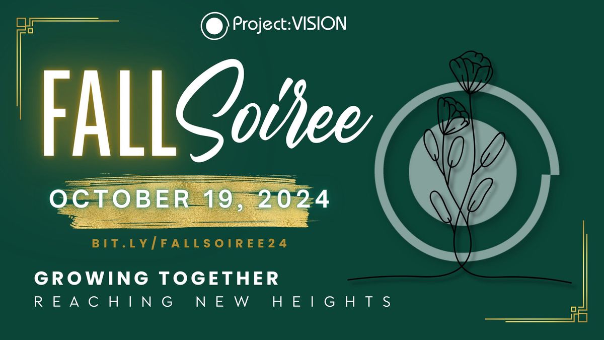 Project: VISION's Annual Fall Soiree