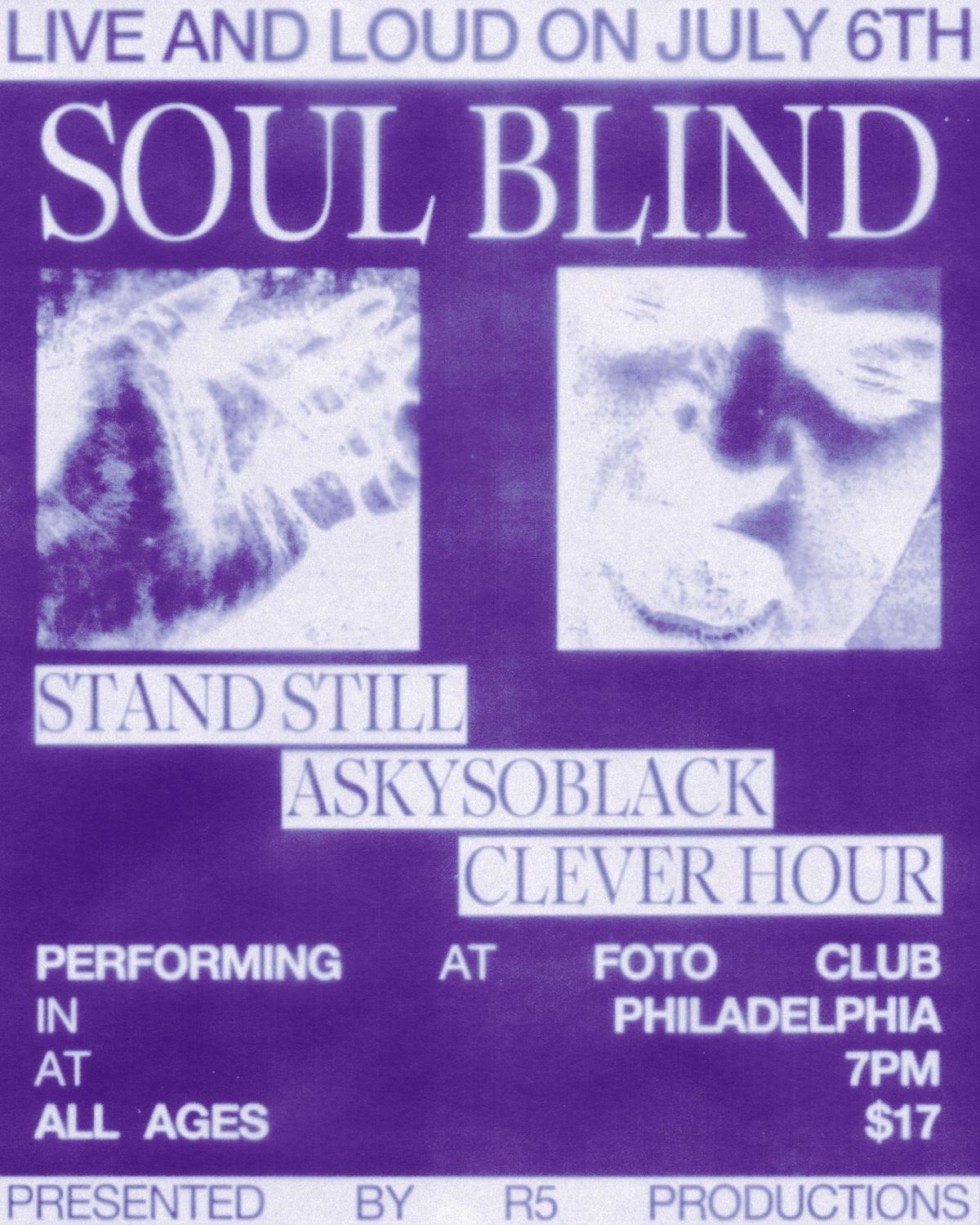 Soul Blind w\/ Stand Still, ASkySoBlack, & Clever Hour at Foto Club