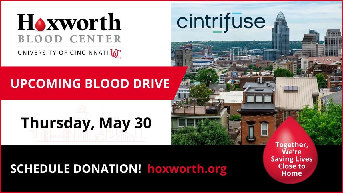 Cintrifuse Mobile Blood Drive - Hoxworth Blood Center
