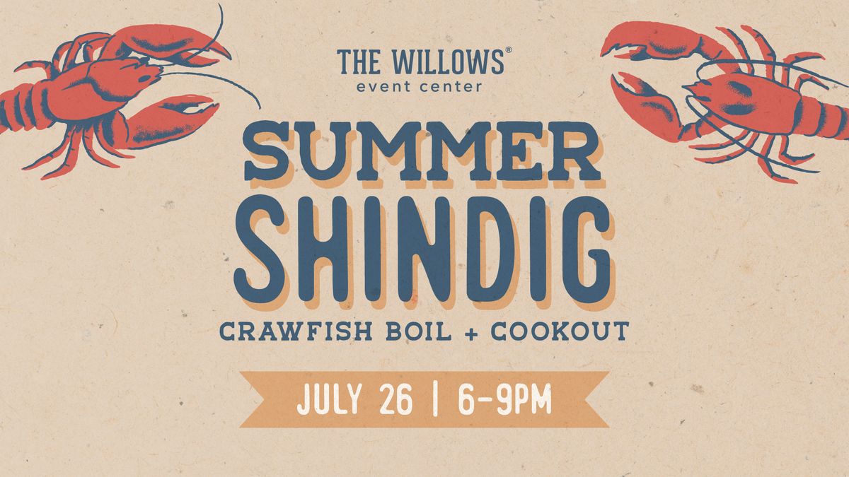 Summer Shindig | Crawfish Boil + Cookout