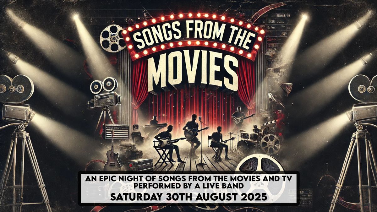 Songs From The Movies \/ MK11 Milton Keynes \/ 30\/08\/25