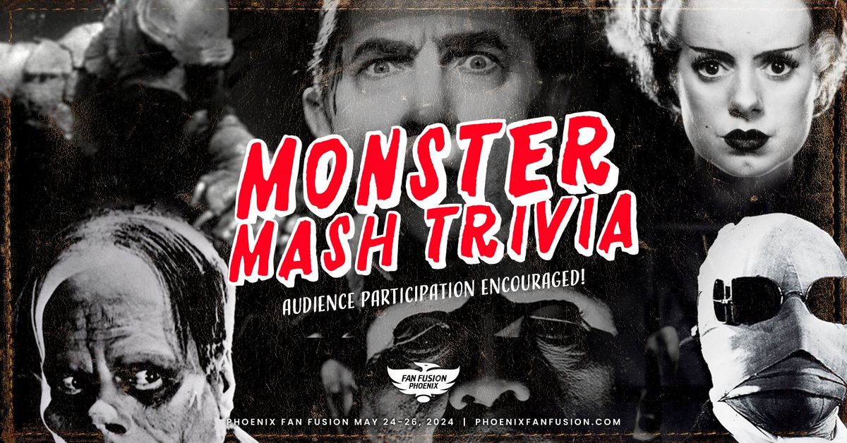 Monster Mash Trivia (Audience Participation Encouraged!)