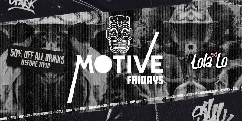 Fridays @ Lola Lo's Bristol - 50% Off Drinks Before Midnight - 24th Oct