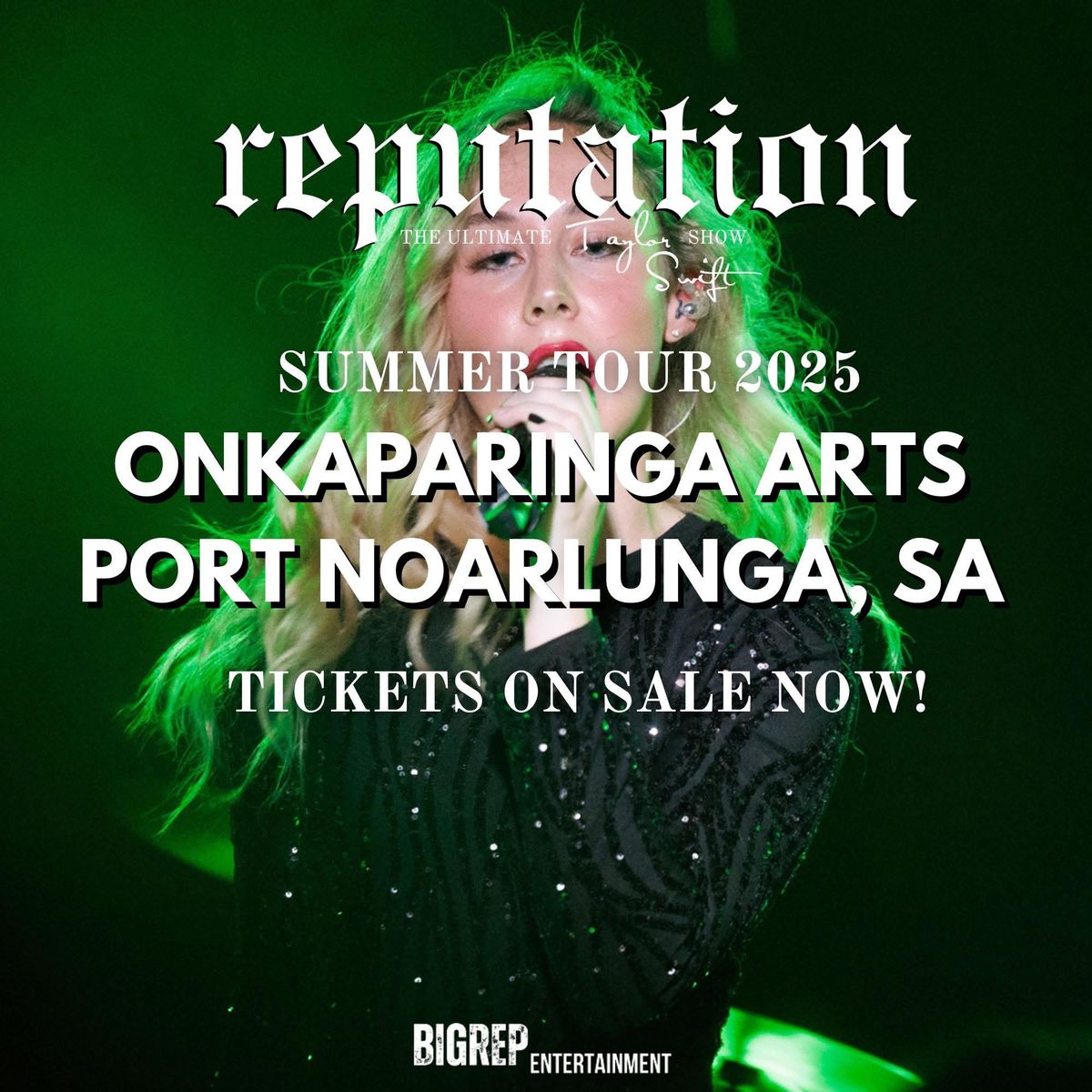 REPUTATION: The Ultimate Taylor Swift Show | PT NOARLUNGA, SA