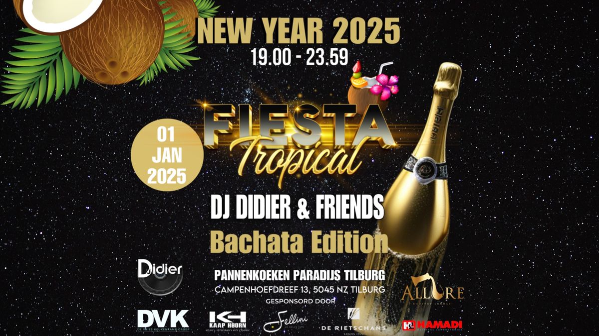 Fiesta Tropical Bachata New Year Edition \ud83c\udf34