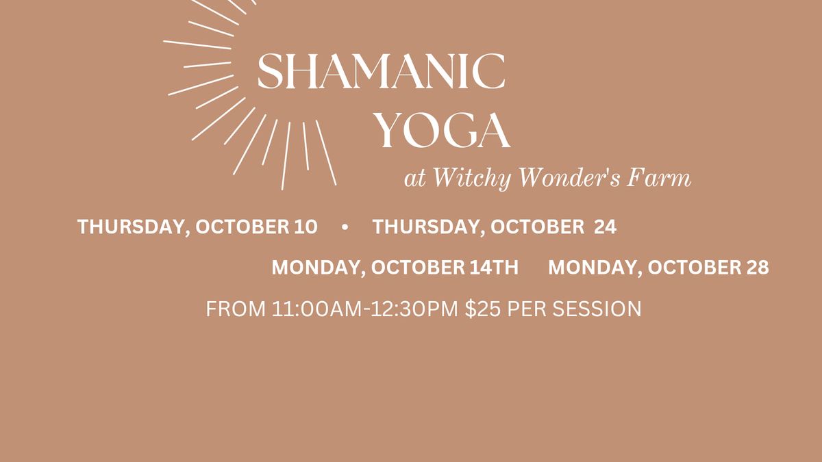 Shamanic Yoga 