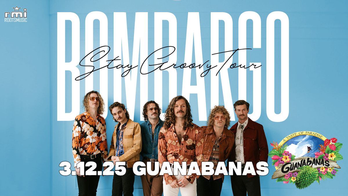 Bombargo live at Guanabanas - Stay Groovy Tour 2025