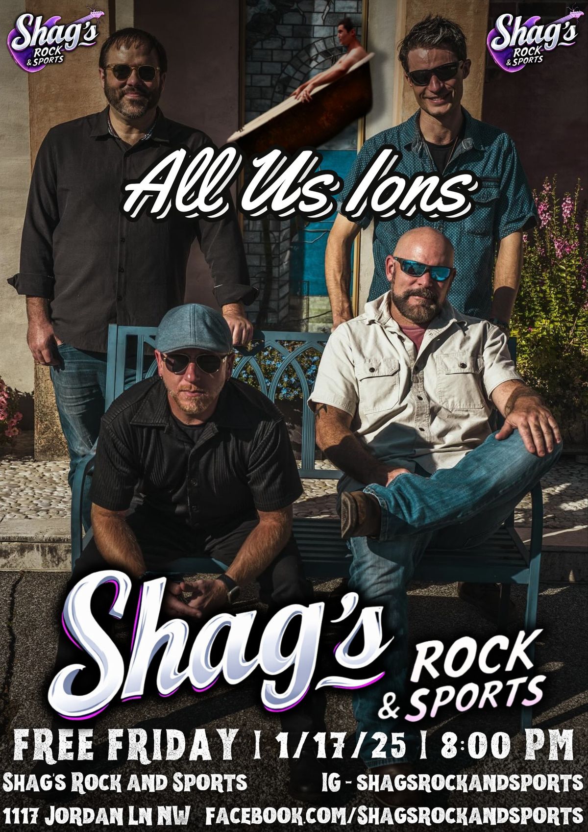 FREE FRIDAY w\/All Us Ions LIVE@Shag's