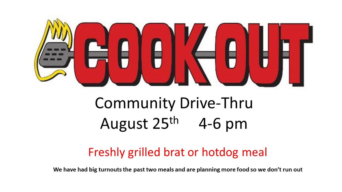 Free Community Drive Thru Cook Out 