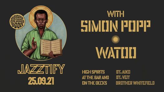 JAZZTIFY! with Simon Popp and WATOO live Behind the Green Door