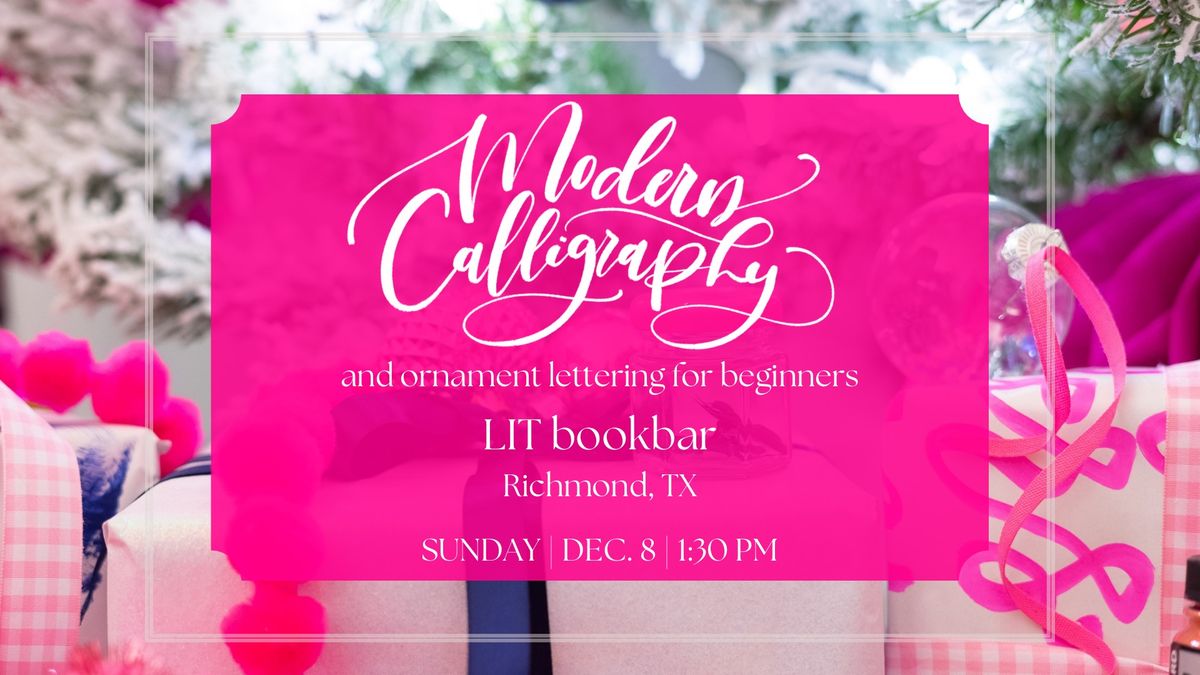 Modern Calligraphy & Ornament Lettering for Beginners at LIT bookbar 