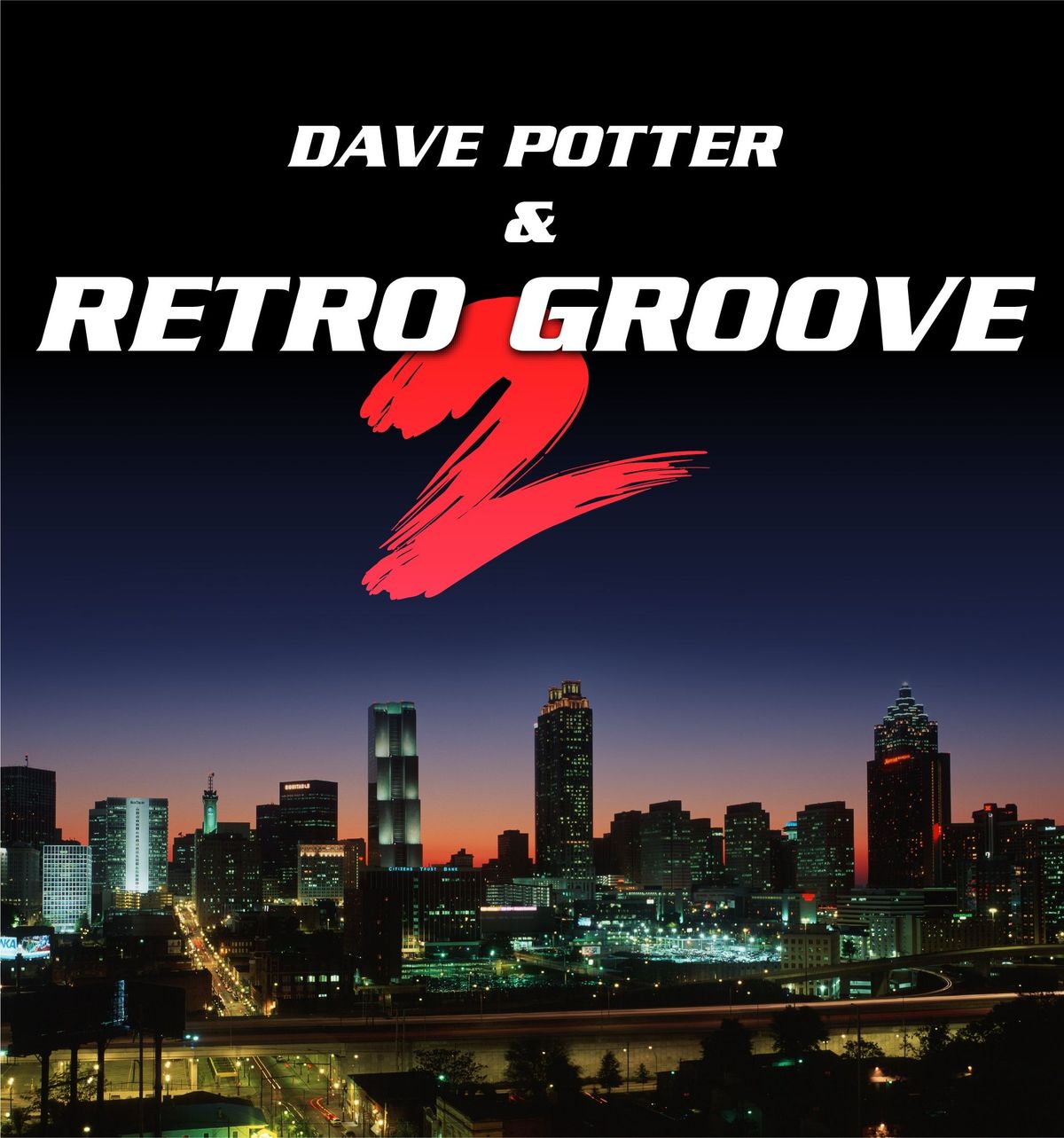 Dave Potter & Retro Groove Album Release Show